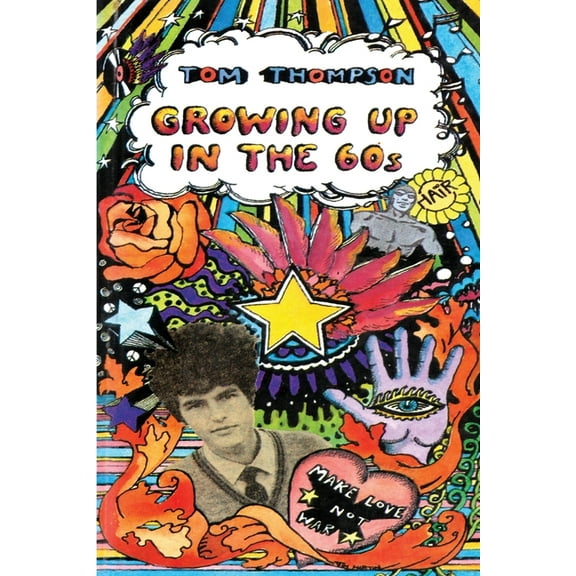 Growing Up in the 60s (Paperback)