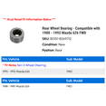 thumbnail image 2 of Rear Wheel Bearing - Compatible with 1988 - 1992 Mazda 626 FWD 1989 1990 1991, 2 of 2