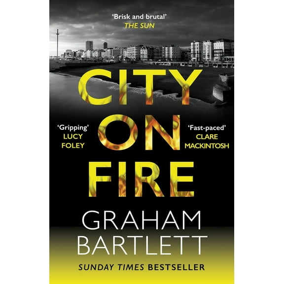 Jo Howe City on Fire: From the Top Ten Bestselling Author, (Paperback)