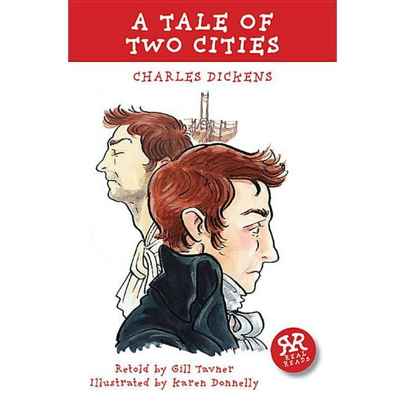 Charles Dickens: A Tale of Two Cities: Real Reads (Paperback)