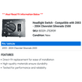 thumbnail image 2 of Headlight Switch - Compatible with 2003 - 2004 Chevy Silverado 2500, 2 of 2