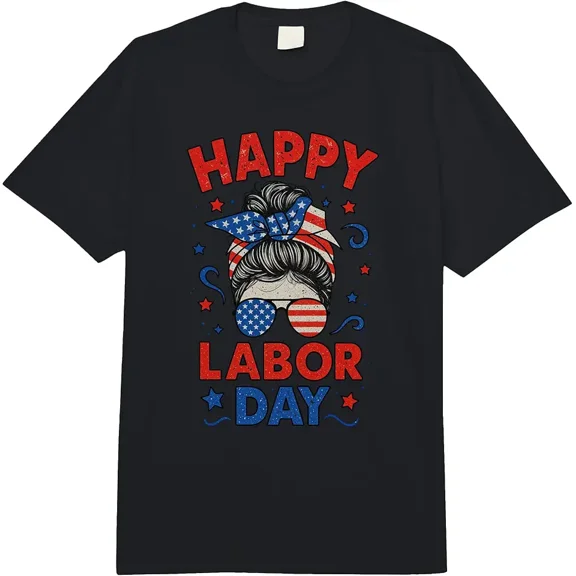 Women's Patriotic Messy Bun Happy Labor Day T-Shirt
