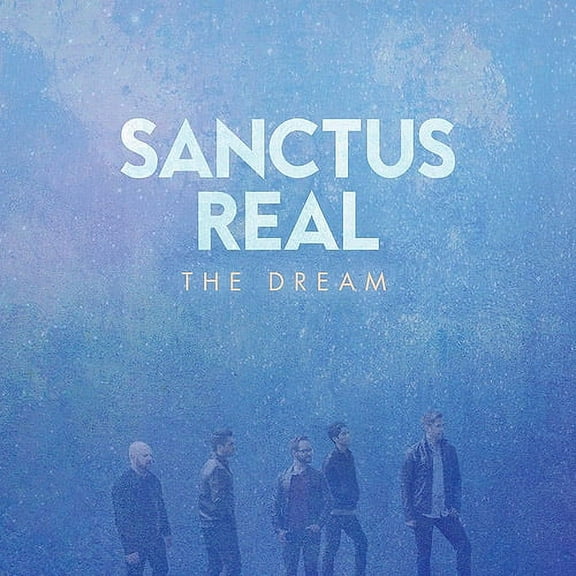 Sanctus Real Dream CD