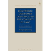 Studies in Private International Law Electronic Consumer Contracts in the Conflict of Laws, Book 1, (Hardcover)