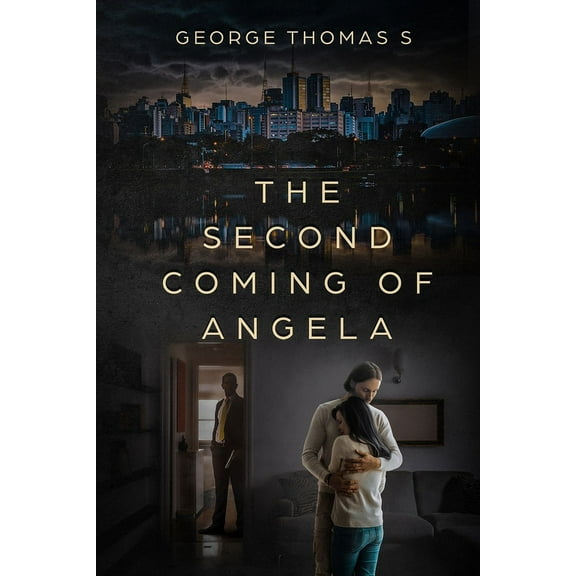 The Second Coming of Angela, (Paperback)