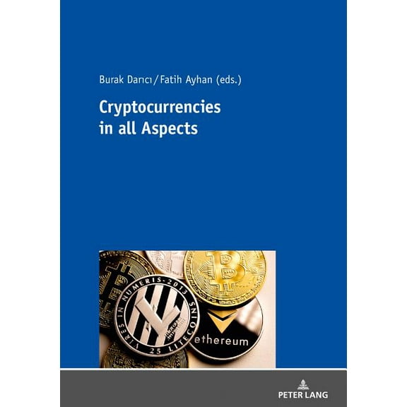 Cryptocurrency in all Aspects (Paperback)