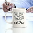 thumbnail image 3 of If I Hit It Right, It's A Slice. If I Hit It Left, It's A Hook. Straight... It's A Miracle11oz Ceramic Coffee Mug | Funny Sporty Cup, 3 of 8