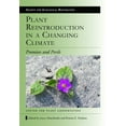 thumbnail image 1 of Pre-Owned Plant Reintroduction in a Changing Climate: Promises and Perils (Paperback) 1597268313 9781597268318, 1 of 1
