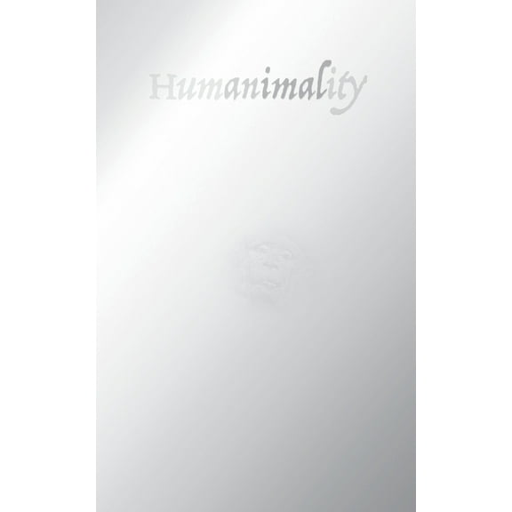 Humanimality, (Paperback)