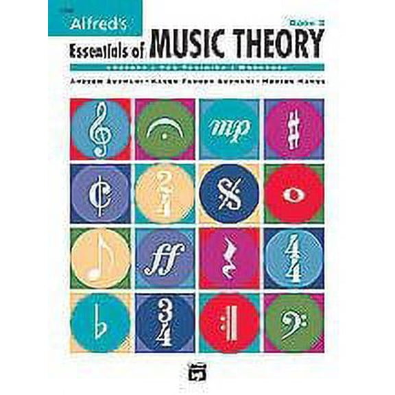 Alfred's Essentials of Music Theory: Book 2