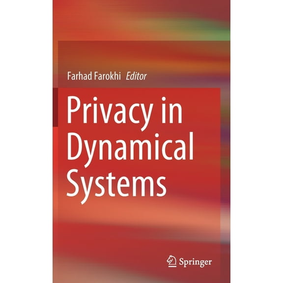 Privacy in Dynamical Systems, (Hardcover)