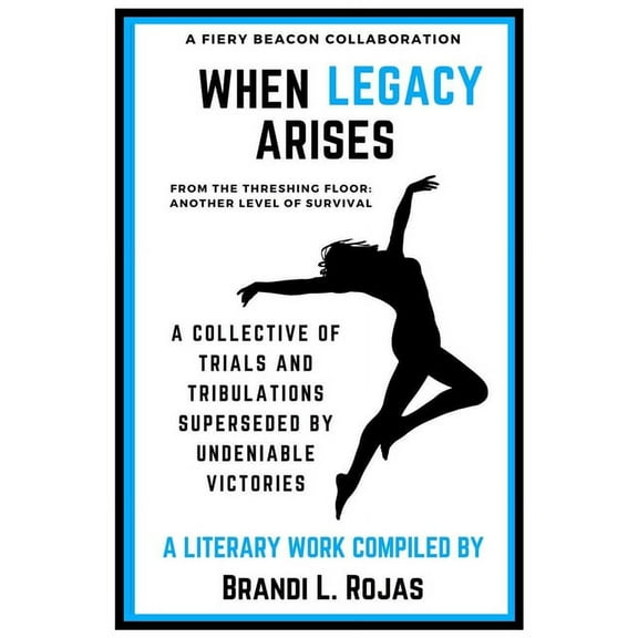 When Legacy Arises from the Threshing Floor: Another Level of Survival (Paperback)