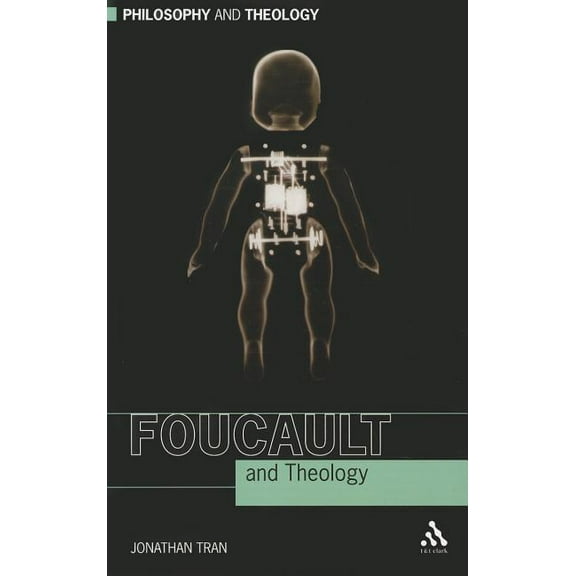 Philosophy and Theology Foucault and Theology, (Hardcover)