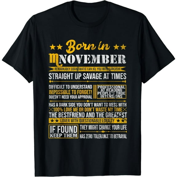 Born in November Scorpio Horoscope Birthday Gift T-Shirt