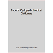 Taber's Cyclopedic Medical Dictionary [Hardcover - Used]