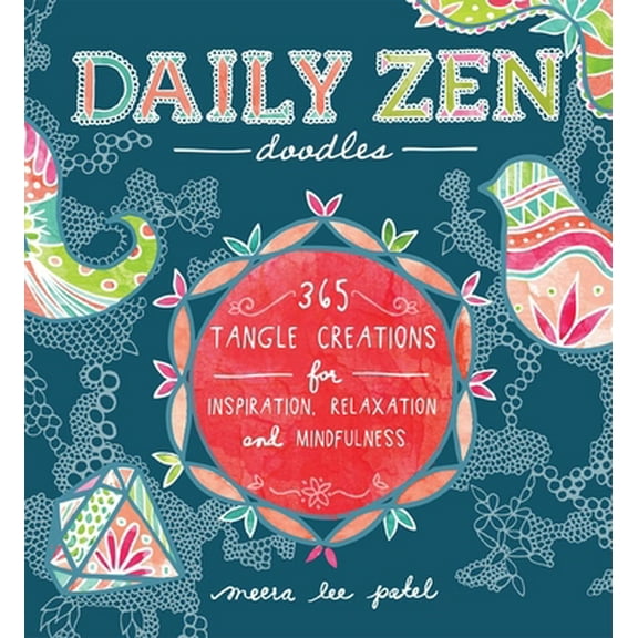 Pre-Owned Daily Zen Doodles: 365 Tangle Creations for Inspiration, Relaxation and Joy (Paperback) 1612433596 9781612433592