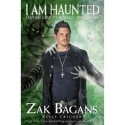 Pre-Owned I Am Haunted: Living Life Through the Dead (Hardcover 9781628600612) by Zak Bagans, Kelly Crigger
