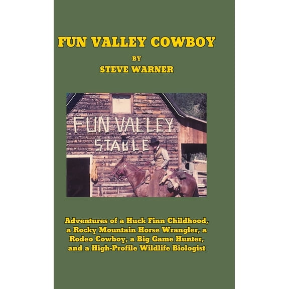 Fun Valley Cowboy, (Hardcover)