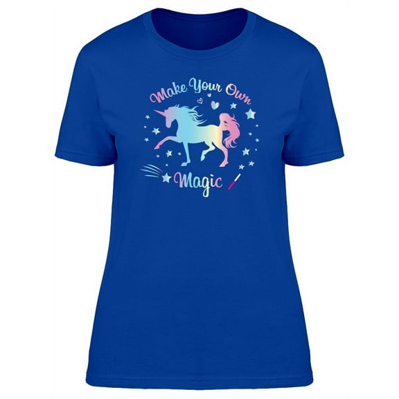 "Make Your Own Magic" T-Shirt Women -Image by Shutterstock, Female XX-Large
