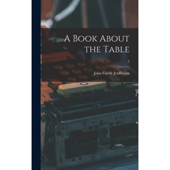 A Book About the Table; 2 (Hardcover)