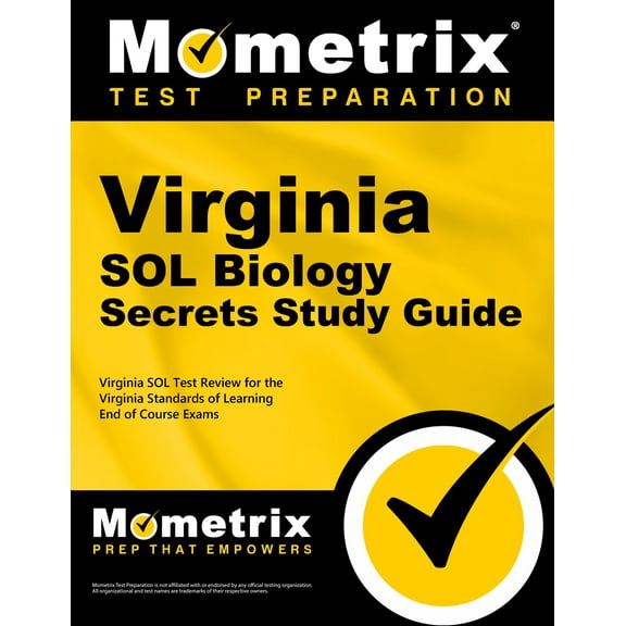 Virginia Sol Biology Secrets Study Guide : Virginia Sol Test Review for the Virginia Standards of Learning End of Course Exams (Paperback)
