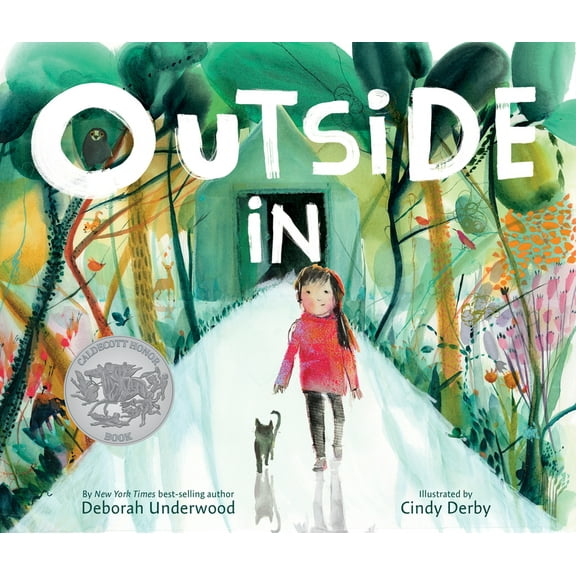Outside in: A Caldecott Honor Award Winner, (Hardcover)