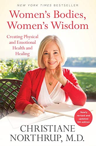 Pre-Owned Women's Bodies, Women's Wisdom: Creating Physical and Emotional Health and Healing (Newly Updated and Revised 5th Edition) (Paperback) 0525486119 9780525486114