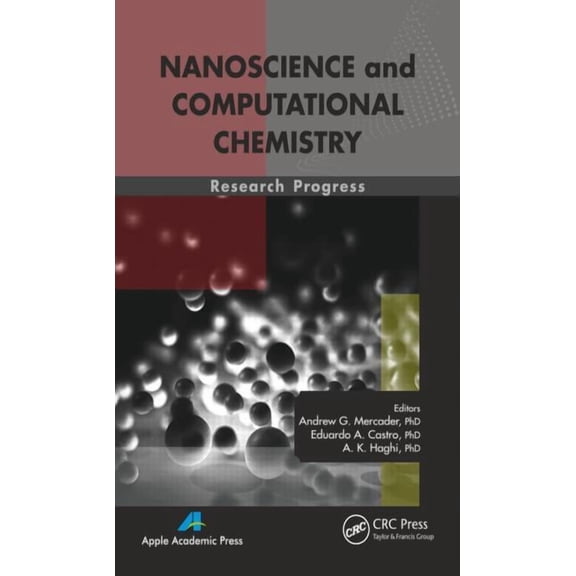 Nanoscience and Computational Chemistry: Research Progress, (Hardcover)