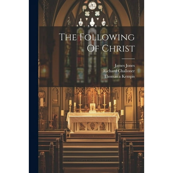 The Following Of Christ (Paperback)
