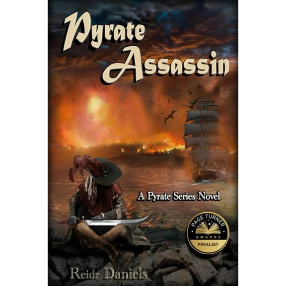 Pyrate Pyrate Assassin: A Pyrate Series Novel, Book 2, (Paperback)