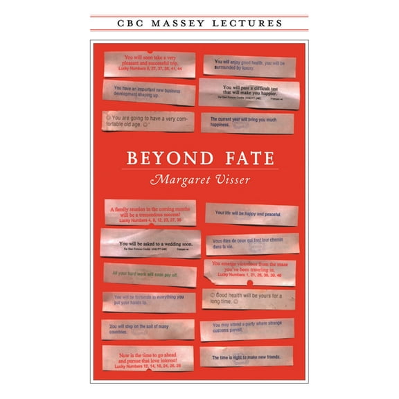 CBC Massey Lectures Beyond Fate, (Paperback)