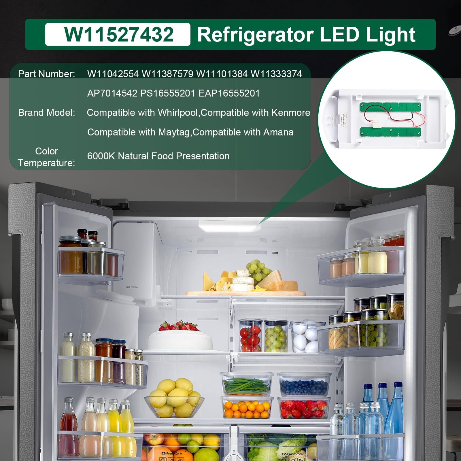 Refrigerator LED Light Replacement Compatible with Whirlpool, W11527432 W11387579 W11042554