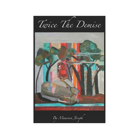 Twice The Demise (Paperback)