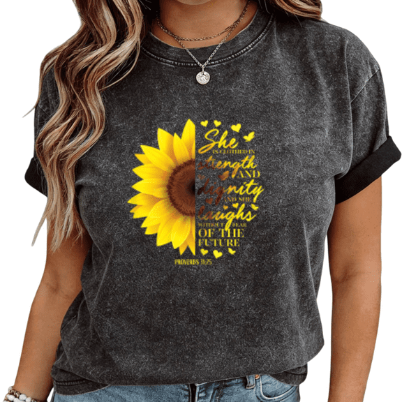 Womens Proverbs 31:25 Sunflower Print Tshirt Graphic Tees Shirts Washed Charcoal Christian Faith Casual Daily Wear Gift Tops S-2XL