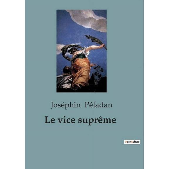Le vice suprême, (Paperback)
