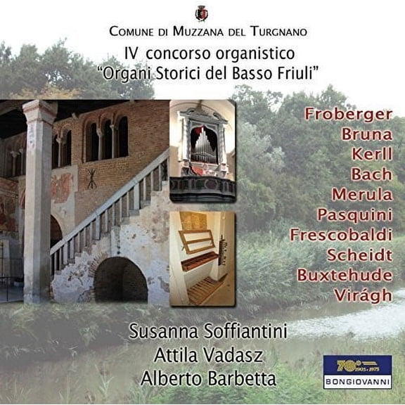 Bach,J.S / Bruna / Soffiantini / Vadasz / Barbetta - Iv Concorso Organistico - Music & Performance - CD