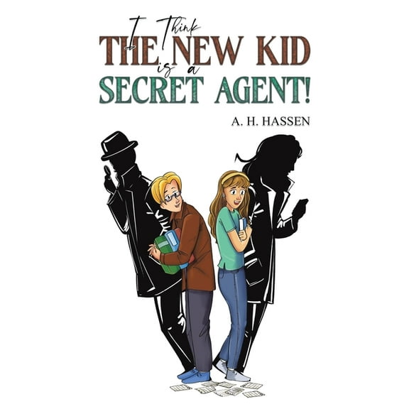 I Think the New Kid is a Secret Agent!, (Paperback)