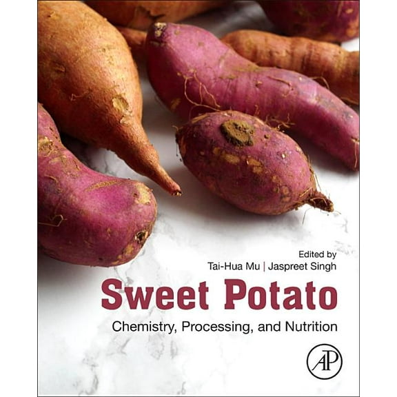 Sweet Potato: Chemistry, Processing and Nutrition, (Paperback)