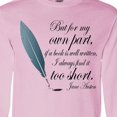 thumbnail image 4 of Inktastic Jane Austen Book Quote Long Sleeve T-Shirt, 4 of 5