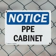 thumbnail image 5 of (2 Pack) PPE Cabinet OSHA Notice Sign 24 Inch X 18 Inch Indoor / Outdoor Rust-Free Aluminum Metal Signs for Workplace, Workshop, and Construction Site, Made in the USA, 5 of 8