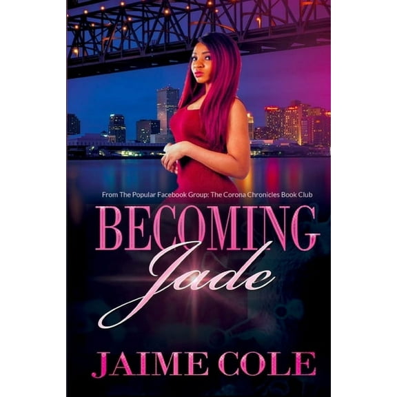 Becoming Jade (Paperback)