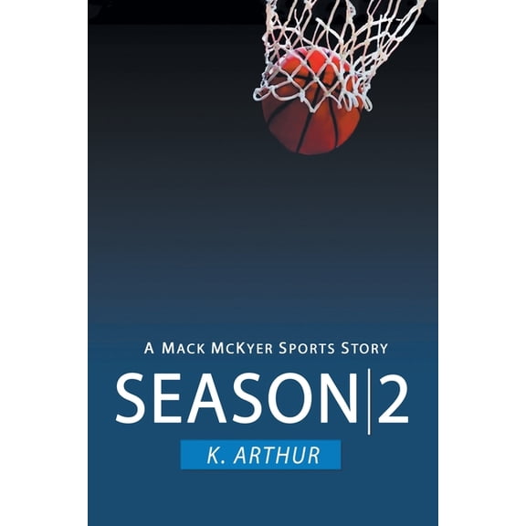 Season 2: A Mac McKyer Sports Story, (Paperback)