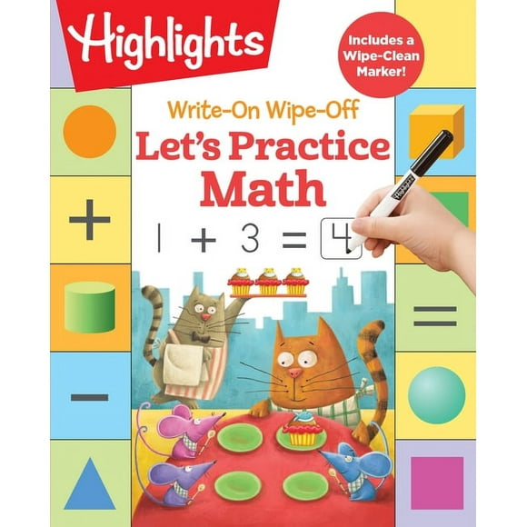 Highlights Write-On Wipe-Off Fun to Learn Activity Books: Write-On Wipe-Off Let's Practice Math (Other)