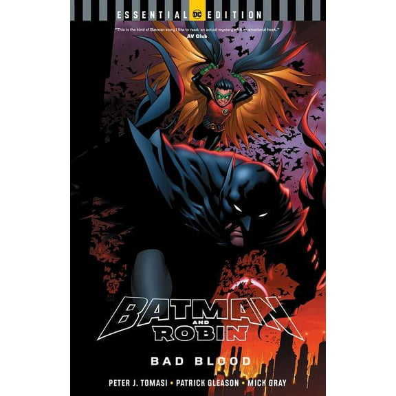 Batman and Robin: Bad Blood: DC Essential Edition