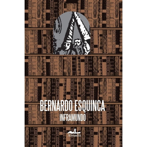 Libro Inframundo Tapa Blanda, Autor Bernardo Esquinca, Editorial Editorial Almadia