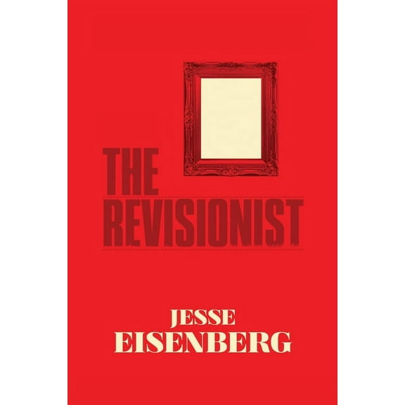 The Revisionist (Paperback) 9780802122339