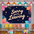thumbnail image 5 of LUUFILx Sorry You Are Leaving Banner Backdrop Decorations Farewell Party Supplies Colorful Stars Theme Background Photography Props Office Goodbye Decor, 5 of 8