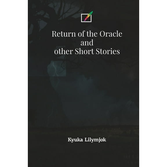 Return of the Oracle and Other Short Stories (Paperback)