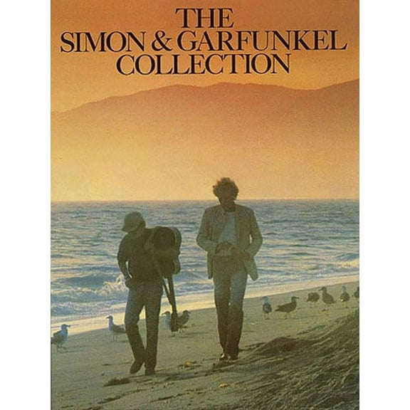 Paul Simon/Simon & Garfunkel The Simon and Garfunkel Collection, (Paperback)