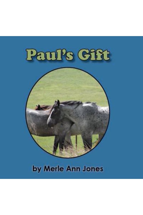 Pre-Owned Paul's Gift (Hardcover) 1598796461 9781598796469